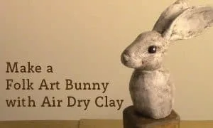 a tortoise and a hare 5 Make a folk art bunny with air dry clay